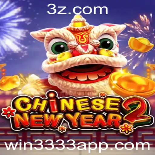 win3333 - Descubra o Fascinante Mundo de CHINESENEWYEAR2