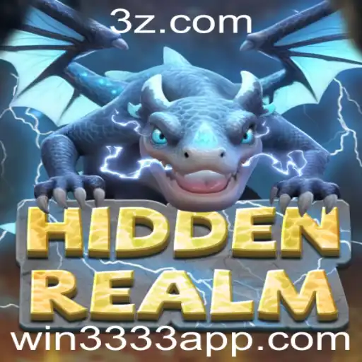 win3333 - Descubra o Fascinante Mundo de HiddenRealm: Regras e Estratégias para Dominar