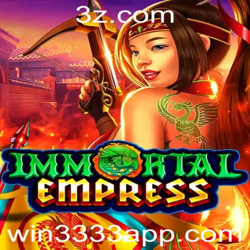 win3333 - ImmortalEmpress: Descubra o Fascinante Jogo de Estratégia e Conquista